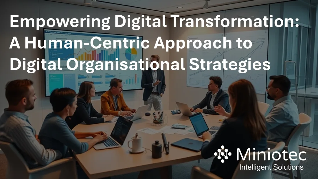 Engaging, motivating and upskilling workers for digital transformation success - Miniotec