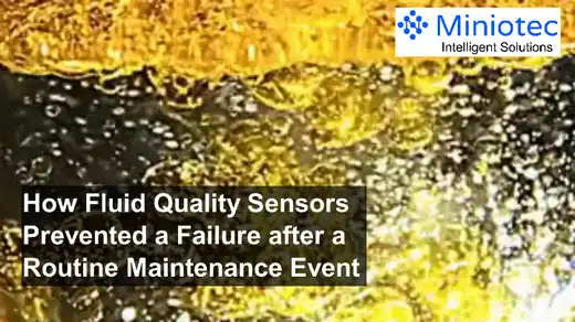 Animated graphic of bubbling oil introducing how online fluid quality sensors prevented a failure after a routine maintenance event - Miniotec