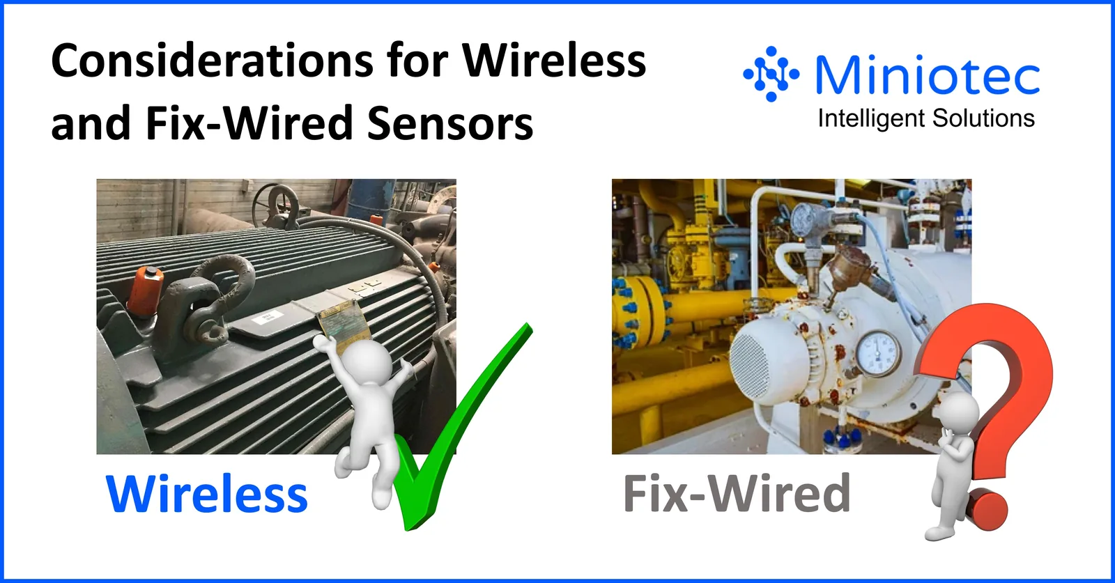 Considerations for Wireless Vibration Sensors and Fixed-Wired Sensors - Miniotec